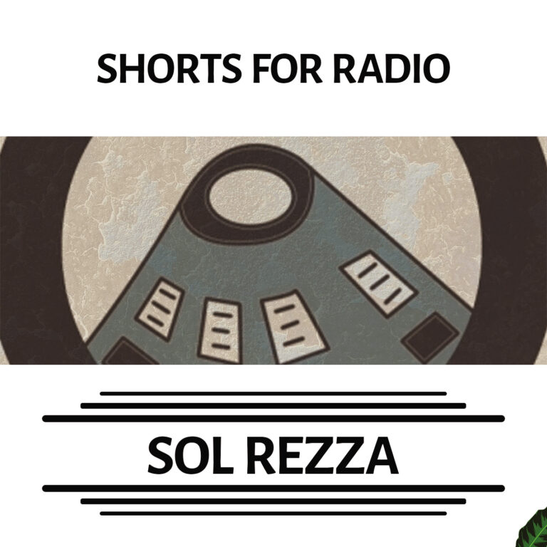 Sol Rezza — Shorts for RADIO