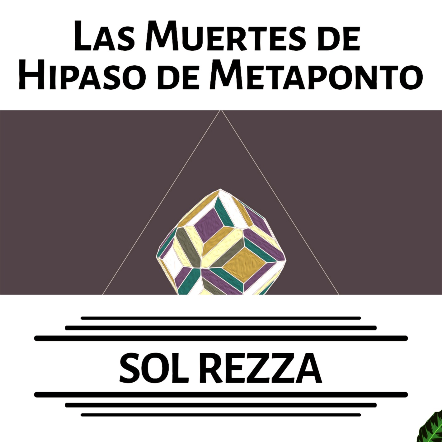 Sol Rezza — Las Muertes de Hipaso de Metaponto